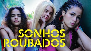 Sonhos Roubados  Drama  Filme Brasileiro Completo [upl. by Enelaehs91]