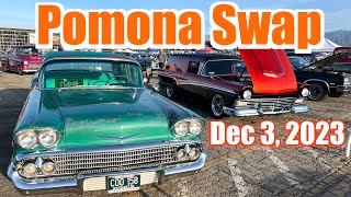 Pomona Swap Meet amp Classic Car Show  December 3 2023 [upl. by Belmonte379]