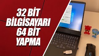 32 Bit Bilgisayarı 64 Bit Yapma – Windows [upl. by Lorri]