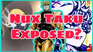 NUX TAKU EXPOSED No One Understands Nux Taku [upl. by Trebloc]