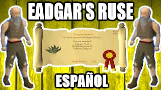 OSRS EADGARS RUSE QUEST Español 2021 [upl. by Bennink]