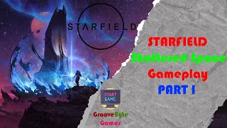 STARFIELD Shattered Space Gameplay You Wont Believe PART I [upl. by Hsirrap680]