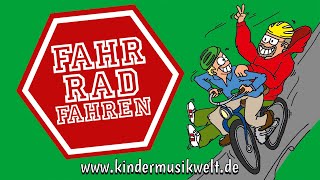 Fahrrad fahren  Kinderlied zum Mitsingen  Kindermusikwelt [upl. by Monney255]