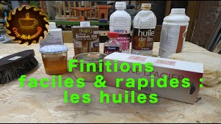 Les huiles des finitions faciles et rapides [upl. by Ennairod]