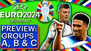 The COMPLETE Euro 2024 PREVIEW Part TWO Group Guide to A B amp C [upl. by Naanac]