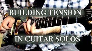 Guitar Solos Tension and Release [upl. by Campball]