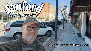 Sanford  North Carolina  A stroll through Downtown  2024 [upl. by Arriet320]