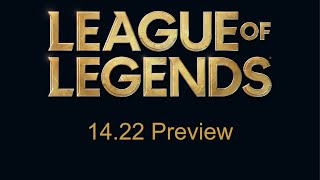 Patch 1422 Preview  League of Legends [upl. by Amled]