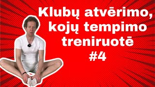 Klubų atvėrimo kojų tempimo pratimai 4 treniruotė [upl. by Arimaj]