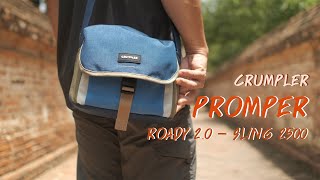 Review Crumpler Proper Roady 20 Sling 2500 By พี่โก๊ะ กล้องกล้วยกล้วย [upl. by Dusty369]