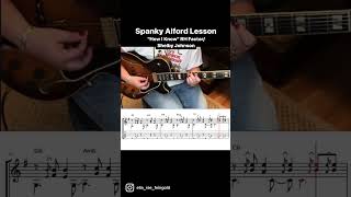 Spanky Alford Lesson “How I Know” RH FactorShelby Johnson guitar music [upl. by Koloski365]