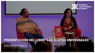 Presentación del libro «Las 8 leyes universales» de Fernando Broca [upl. by Guimar216]