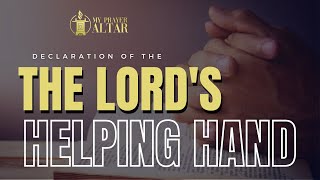 THE LORDS HELPING HAND  MY PRAYER ALTAR [upl. by Aikyt]