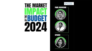 The Idea Hub Extras 11 The Market Impact of the Budget 2024 [upl. by Kellyann252]