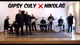 Gipsy Culy ❌ Nikolas  Slovak Band   MIX ČARDAŠOV 🎬 [upl. by Haeckel]