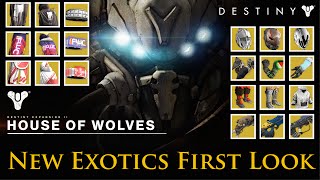 Destiny  All House of Wolves Expansion Exotics First Look [upl. by Lectra]