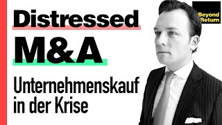 Unternehmenskauf Asset Deal Share Deal Carveout in der Krise  Distressed MampA  KriseampChance 5 [upl. by Anaitit914]