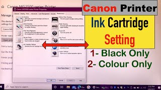 Canon Printer Ink Cartridge Setting  Black Only or Colour Only Printing [upl. by Valdes]