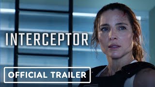 Interceptor  Exclusive Official Trailer 2022 Elsa Pataky Luke Bracey [upl. by Nilhtac536]