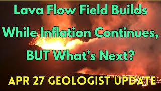 Inflating Lava Field Pushes Older Lava Over Wall Magma Continues Accumulating Geologist Analysis [upl. by Aramot]