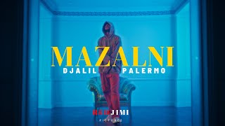 Djalil Palermo  MAZALNI Official Music Video [upl. by Esimehc]