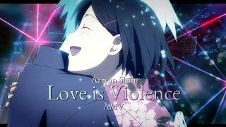 Love is Violence  Anime Mix Edit quotAlight Motionquot EditAMV [upl. by Skurnik]