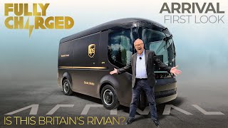 A R R I V A L 1st look  is this Britains Rivian  FULLY CHARGED for Electric Vehicles [upl. by Loraine]