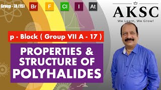 19 Properties and Structure of Polyhalides  AKSC  NEET JEE [upl. by Anailil]