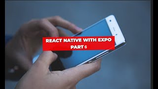 React native expo part 6 [upl. by Emiline]