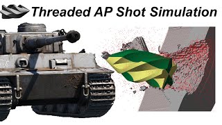 What if AP shells are threaded II AP shot VS Tiger I Armour Penetration Simulation [upl. by Cower]