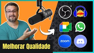 COMO MELHORAR A QUALIDADE DO MICROFONE em Qualquer Programa 🎤 [upl. by Budge]