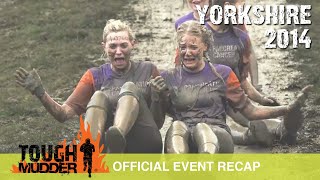 Tough Mudder Yorkshire  Official Event Video  Tough Mudder 2014 [upl. by Novick77]