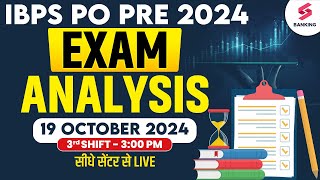 IBPS PO Prelims Exam Analysis 2024  19 OCT 3rd Shift  IBPS PO Exam Analysis 2024  IBPS PO 2024 [upl. by Hareema364]