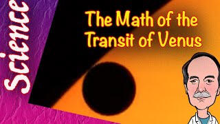 Transit of Venus  Mathematics [upl. by Gillman]