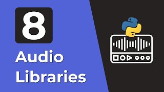 Top 8 Libraries For Audio Processing In Python [upl. by Brand]