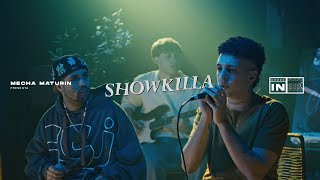 Showkilla  Live Session  Mecha Maturin MKS SSJ [upl. by Drofub]