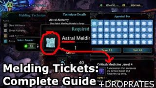 MHW Melding Tickets Complete Breakdown  Steel Silver Gold Astral  decoration droprates MHWIB [upl. by Leavy718]