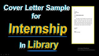 Application for Internship in Library  Cover letter for internship program in Library [upl. by Robby415]