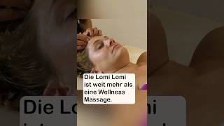 Lomi Lomi Nui Massage  mehr als nur eine Wellness Massage lomi massage ausbildung lomilomi [upl. by Areivax]