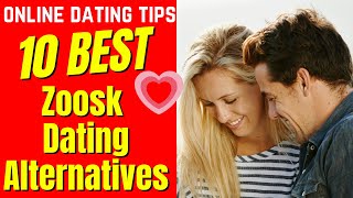 ❤️10 BEST Zoosk Dating Alternatives 2024 [upl. by Koa]