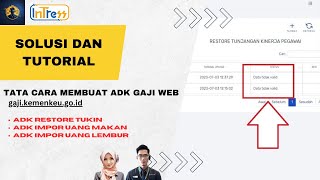 Panduan Membuat ADK Restore Tukin Uang Makan dan Uang Lembur dengan Template Excel Macro Gaji Web [upl. by Sucramraj]