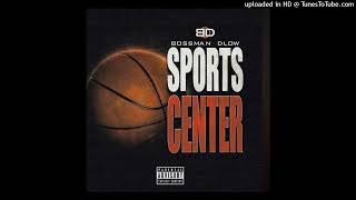 Bossman DLow  Sportscenter Instrumental [upl. by Anibas714]