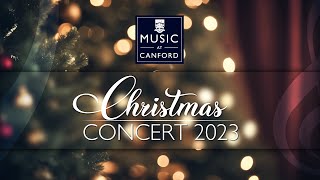 Canford Music Christmas Concert 2023 [upl. by Ytsirk]