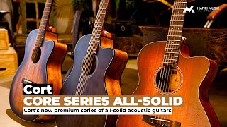 Cort Core Premium Series AllSolid Guitars [upl. by Ailiec]