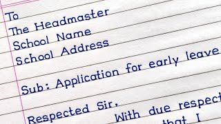 Application For Early Leave In English  Early Leave Application In English [upl. by Irtemed]