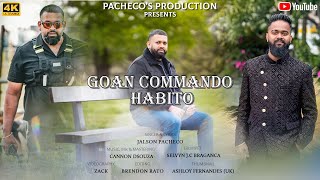 Goan Commando Habito  New Konkani Toast song 2024  by Jalson Pacheco [upl. by Einnoc963]