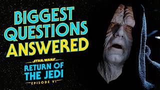 Return of the Jedi  The Most Frequently Asked Questions ANSWERED [upl. by Cooperstein]