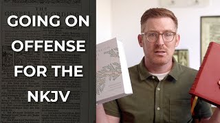 Going on Offense for the NKJV [upl. by Ahsenot171]