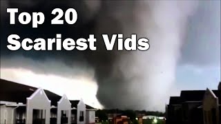 TOP 20 Scariest Tornado Videos Ever Recorded [upl. by Holman]