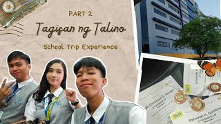 Tagisan ng Talino Experience PART 2  School Trip  STI [upl. by Maples65]